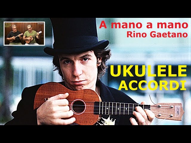 A mano a mano (Rino Gaetano) - UKULELE ACCORDI - Tutorial - Play Along 