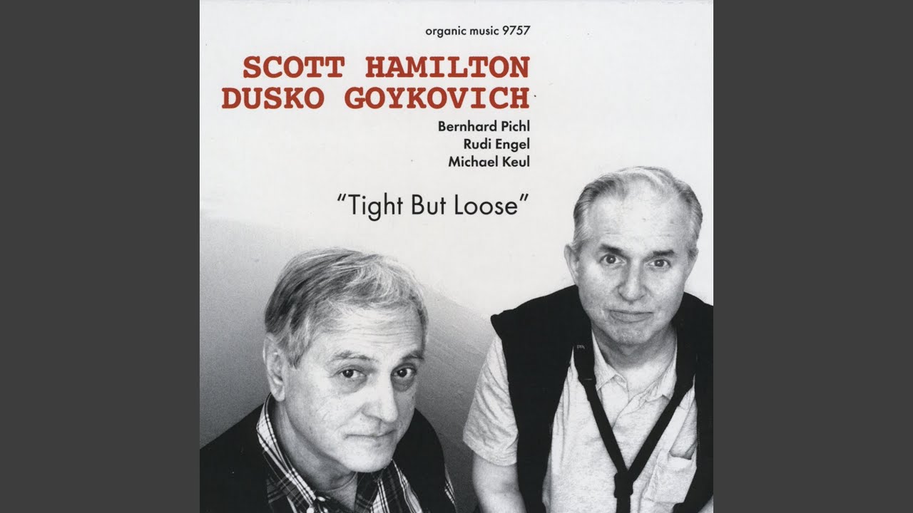 おすすめ名盤 136 Dusko Goykovich Scott Hamilton Second Time Around スパスパ弧唄の音楽小旅行 おすすめ名盤 136 Dusko Goykovich Scott Hamilton Second Time Around スパスパ弧唄の音楽小旅行
