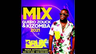 Download Mix Guero Zouck Dj Brux 2021 Video MP3 Mix Guero Zouck Dj Brux 2021