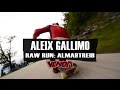 Aleix gallimo raw run at almabtreib