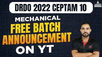 DRDO CEPTAM 10 Recruitment 2022 | Mechanical free batch announcement on YT By RK sir