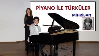 Piyano Türküler Mi̇hri̇ban Keman Solist Trio 2023 Türk Halk Müziği Türküsü, Thm Anadolu Ezgisi Konseri