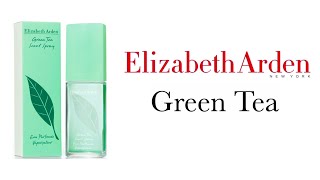 Обзор Аромата - Green Tea Elizabeth Arden