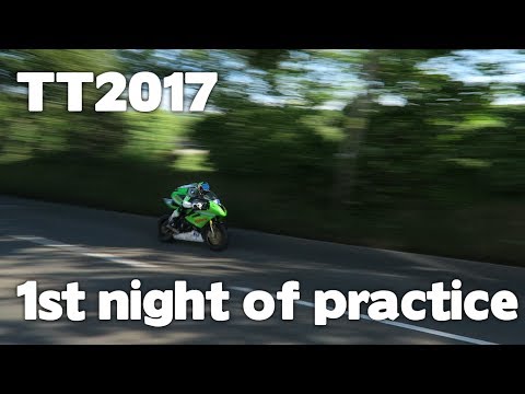 TT2017 1st night of practice