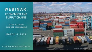 NCA5 Webinar - Economics and Supply Chains
