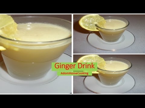 How To Make Ginger drink