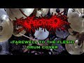 Aborted  farewell to the flesh  drum cover