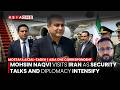 Mohsin Naqvi Visits Iran As Security Talks And Diplomacy Intensify | Mostafa Afzal-Zadeh