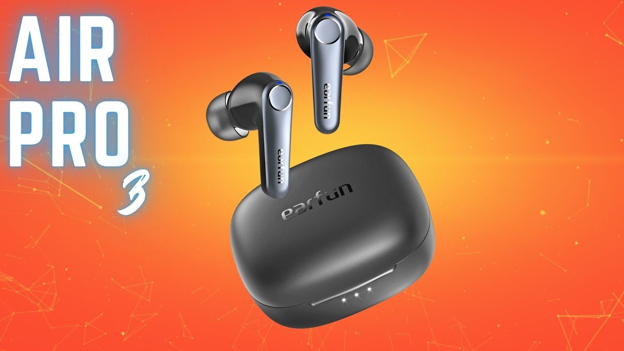 EarFun Air Pro 3 Review: If big sound and big battery are your thing