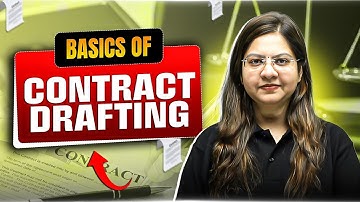 Basics Of Contract Drafting | Indian Contract Law | PW LexGlobal