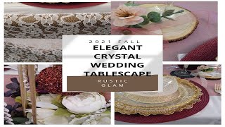 ELEGANT GLAM CRYSTAL FALL WEDDING TABLESCAPE  IDEAS // SERIES  FINALE // RUSTIC GIFT IDEAS