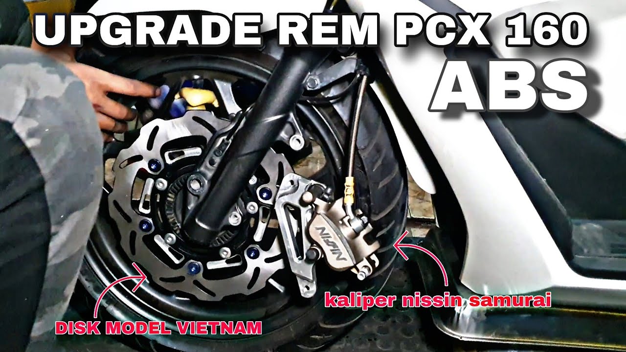 MODIFIKASI BAGIAN REM HONDA PCX 160 - YouTube