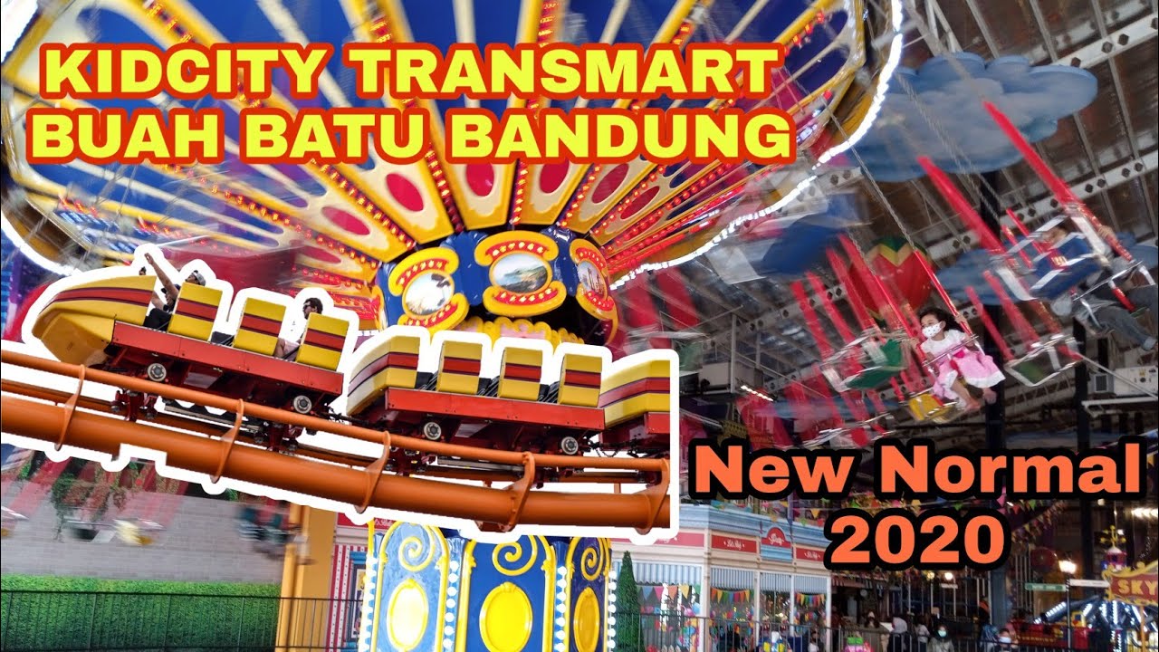 KIDCITY TRANSMART BUAH BATU BANDUNG KINI BUKA KEMBALI (NEW NORMAL) 2020