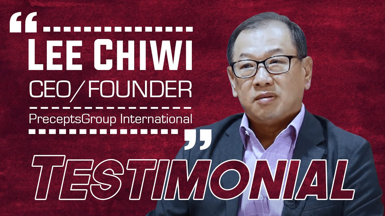 Eugene Soo | CEO, Lee Chiwi, of PreceptsGroup International's Testimonial