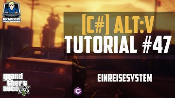 AltV Scripting Tutorial #47 - Einreisesystem #2 [C#] [Deutsch]