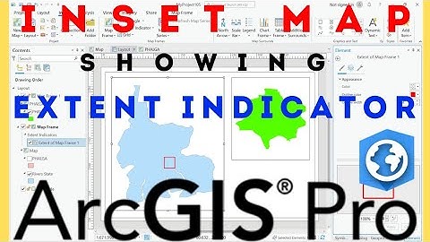 Inset Maps in ArcGIS Pro | Extent Indicator in ArcGIS Pro | Map Layout in ArcGIS Pro