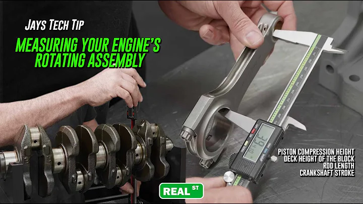 Measuring Your Engine’s Rotating Assembly - Jay's Tech Tip