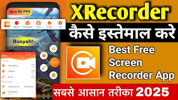 Xrecoder app kaise use kare / How to use Xrecorder app \ Screen recording kaise kare..