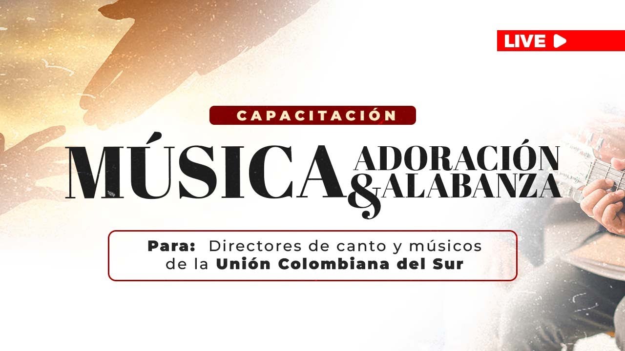 Capacitación de Música | Ministerio de Musica UCS | 5 de febrero de 2022