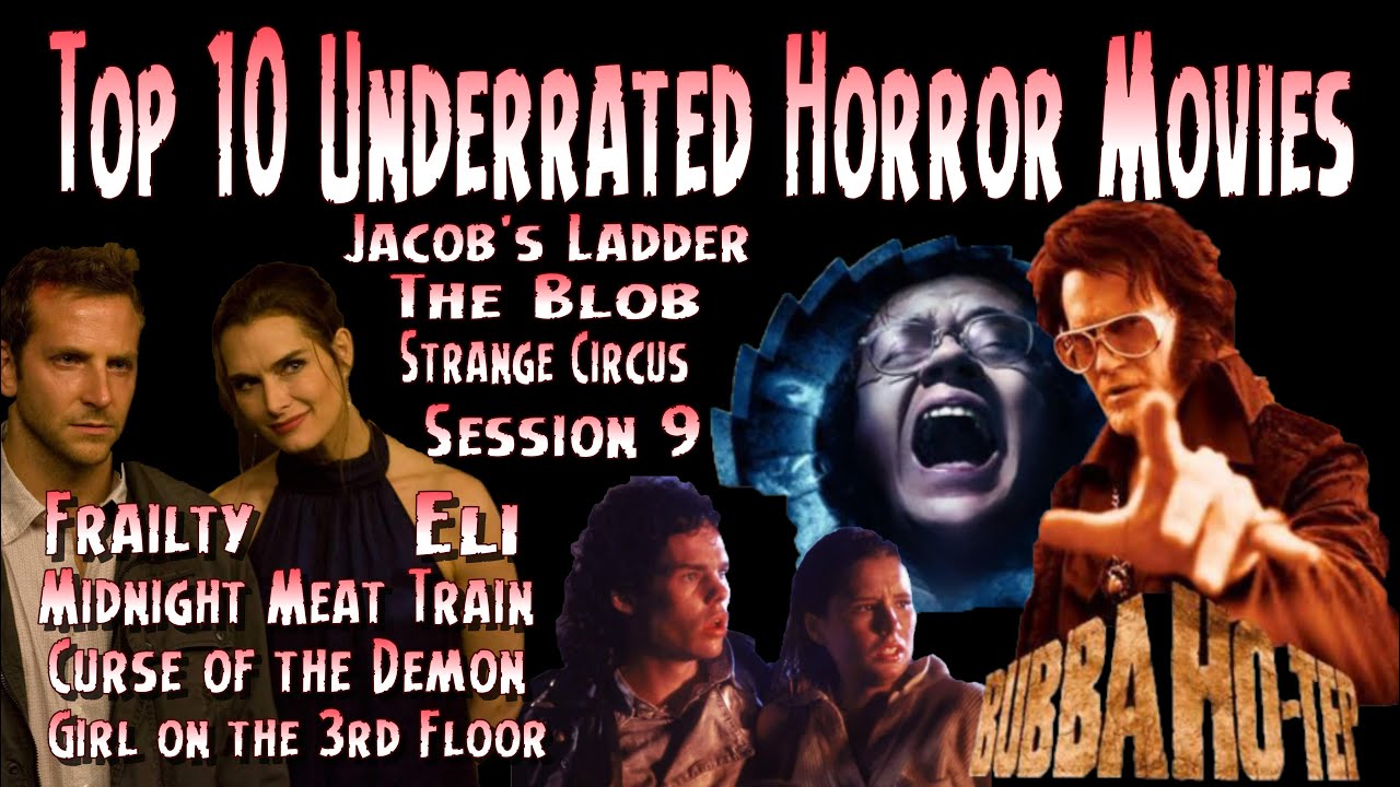 Top 10 Under Rated Horror Films YouTube Top 10 Under Rated Horror Films YouTube