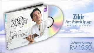 Halim Ahmad - Allahu Rabbi | Album Zikir Para Perindu Syurga