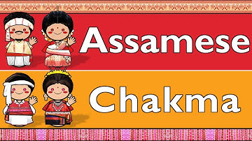 INDO-ARYAN: ASSAMESE & CHAKMA