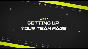 How to Set Up Your Team Page on NXT 1 🏆