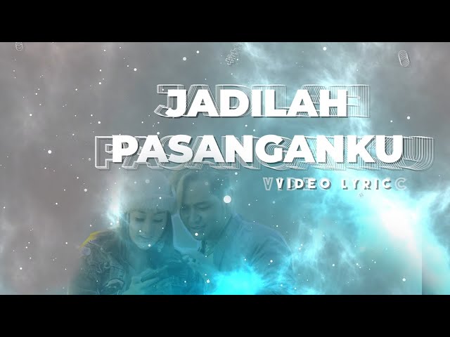 Vagetoz - Jadilah Pasanganku (Official Lyric Video) class=