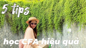 5 tips học CFA level 1 hiệu quả | Jenn Le