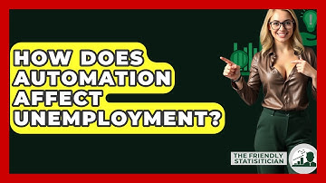 How Does Automation Affect Unemployment? - The Friendly Statistician