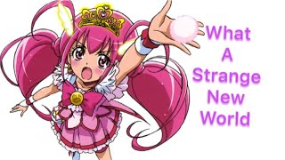 Strange New World-Pretty Cure Mix Amv My Little Pretty Cure