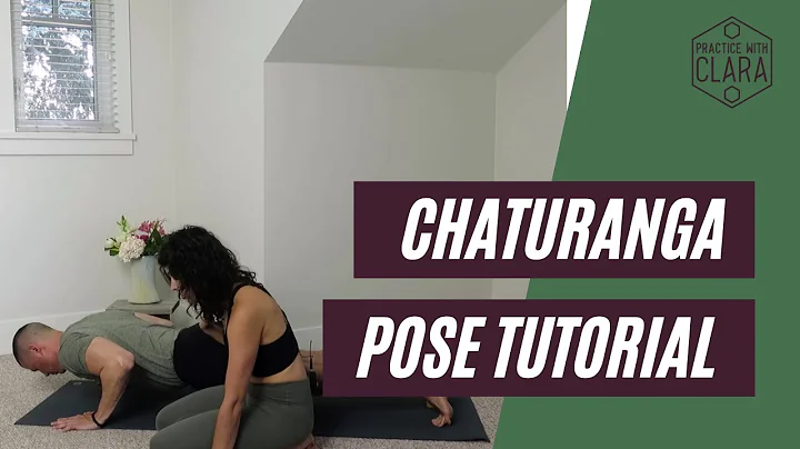 Chaturanga Pose | Practice With Clara How-To Series
