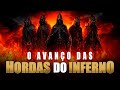 O AVANÇO DAS HORDAS DO INFERNO - Batalha Espiritual - Lamartine Posella