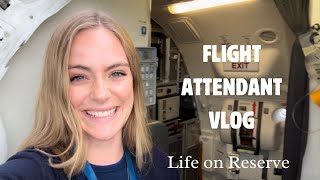 FLIGHT ATTENDANT VLOG// A LOOK INTO RESERVE LIFE