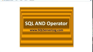 17 - SQL AND Operator - Learn SQL from www.SQLServerLog.com [HD]