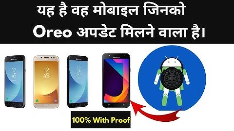 Samsung Galaxy Oreo Update - List of Samsung Devices Updating to Android 8.0 Oreo | Samsung j7 prime