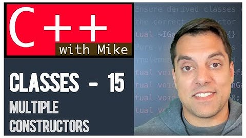 Classes part 15 - Inheritance calling different constructors | Modern Cpp Series Ep. 51