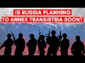 RUSSIA IS PLANNING ANOTHER ANNEXATION | World News As Seen From Russia