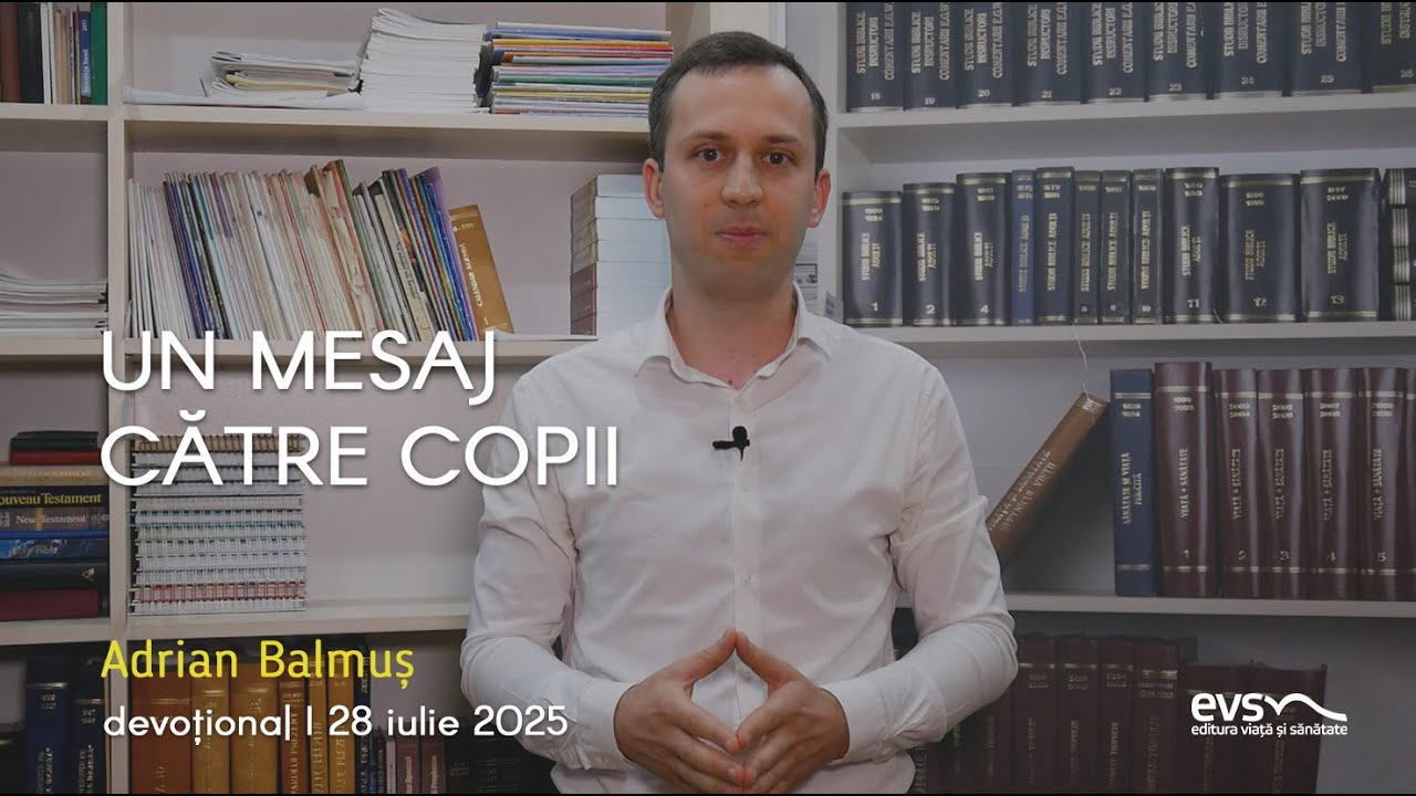 UN MESAJ CĂTRE COPII