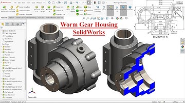 SolidWorks Tutorial-Worm gear Housing Modeling