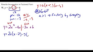 Rewrite Standard Form into Factored Form a greater than 1