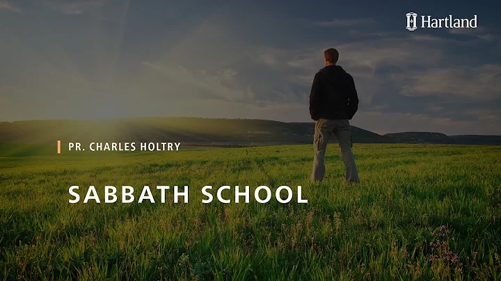 Sabbath School | Pr. Charles Holtry