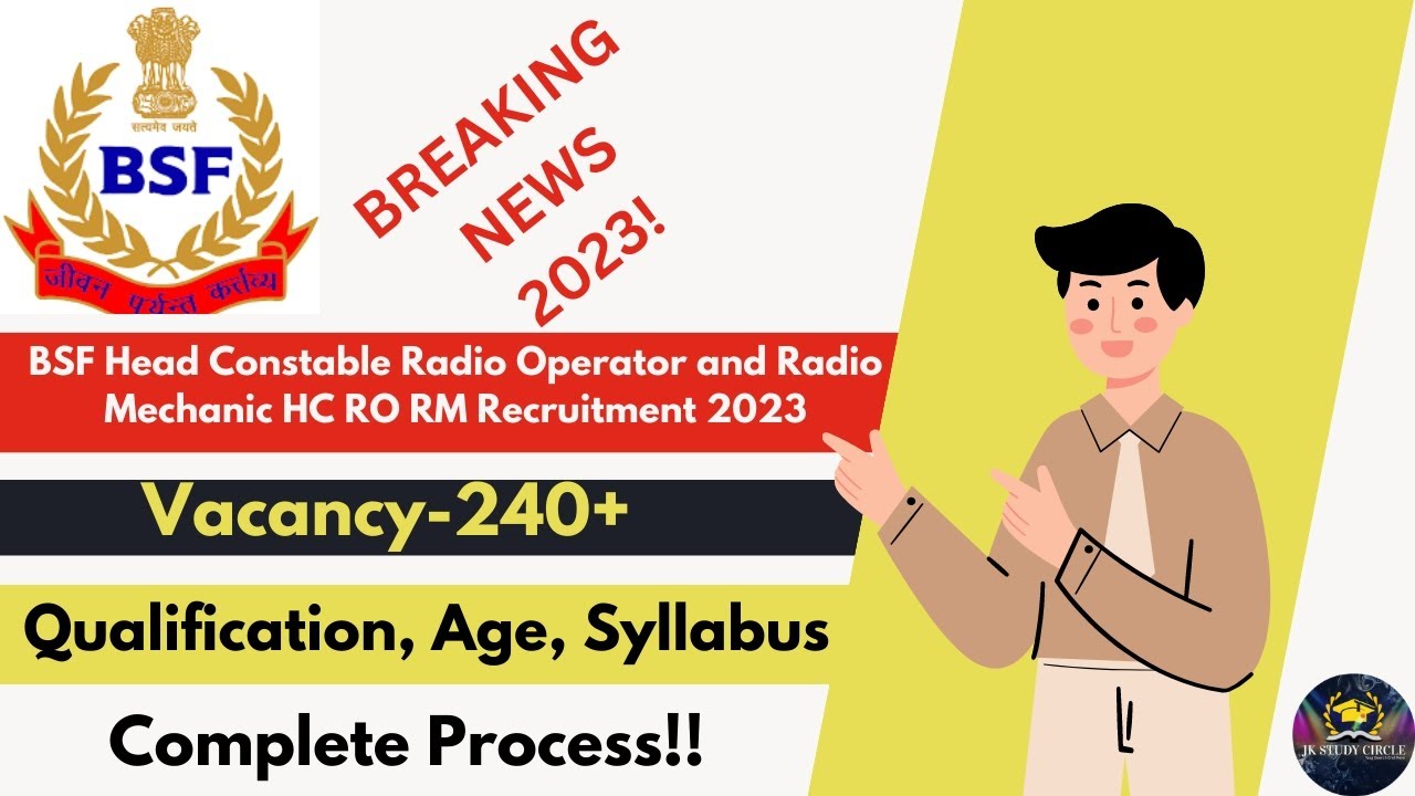 BSF Head Constable Radio Operator And Radio Mechanic HC RO RM bsf-head-constable-radio-operator-and-radio-mechanic-hc-ro-rm