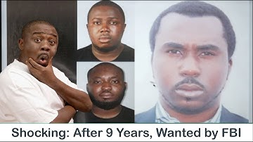 After 9 years, FBI Declares Three Nigerians Wanted. But Why?