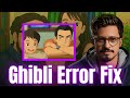 Ghibli Style Image Creation Not Working? Here's How to Fix It!