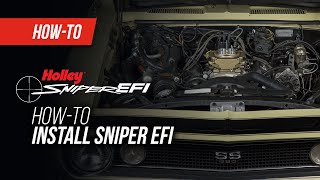 Holley How To: Install Sniper EFI