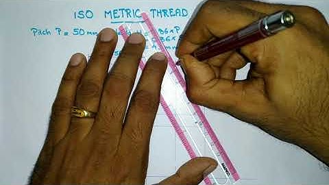 Metric Thread, Method of drawing Metric Thread