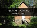 Plein Air Painting with David Dibble