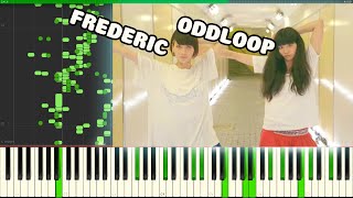 Frederic - Oddloop НА ПИАНИНО (MIDI)