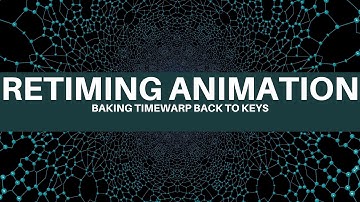 How to retime animation